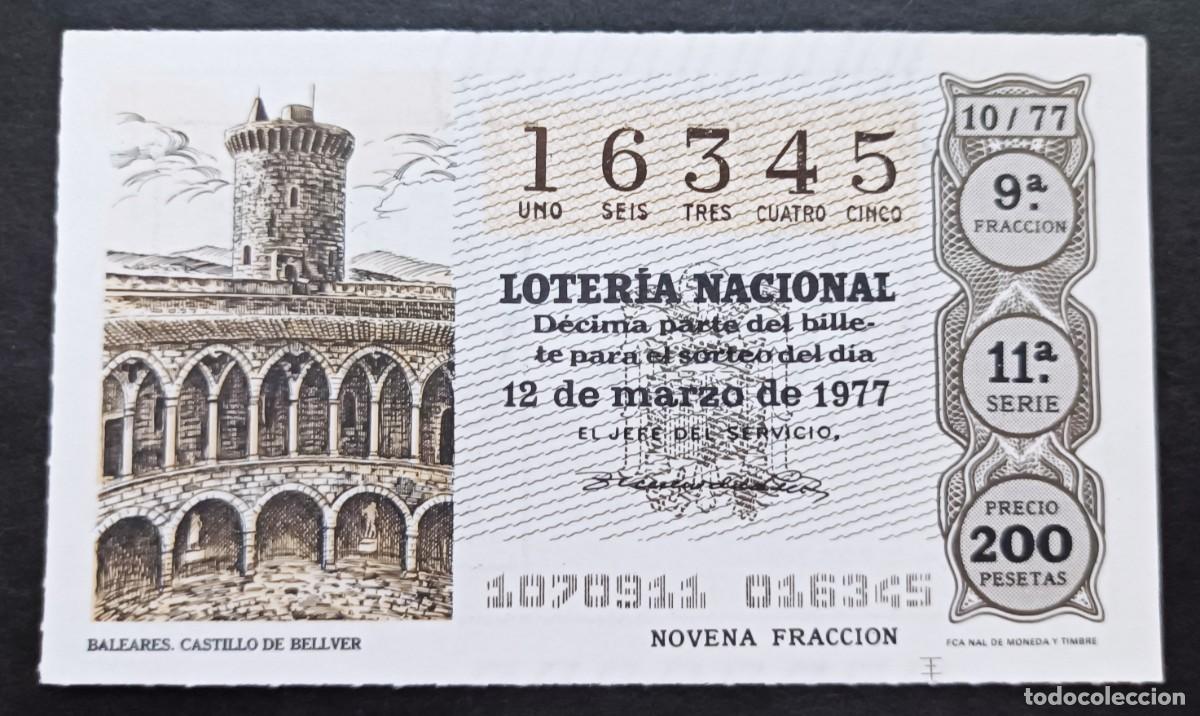 Nationale spanische Lotterie: L. Nacional 12 Marzo 1977. Castillo de Bellver (Baleares). N&ordm; 16345. Adm&oacute;n. Teresa n&ordm; 1 &Aacute;vila. Desap