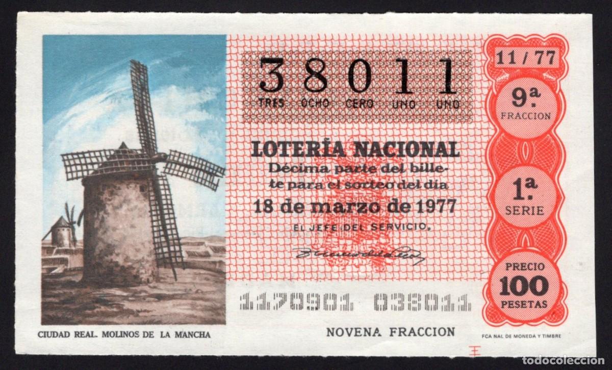Nationale spanische Lotterie: L. Nacional 18 Marzo 1977. Molinos de La Mancha (Ciudad Real). N&ordm; 38011. Adm&oacute;n. n&ordm; 12. Madrid.