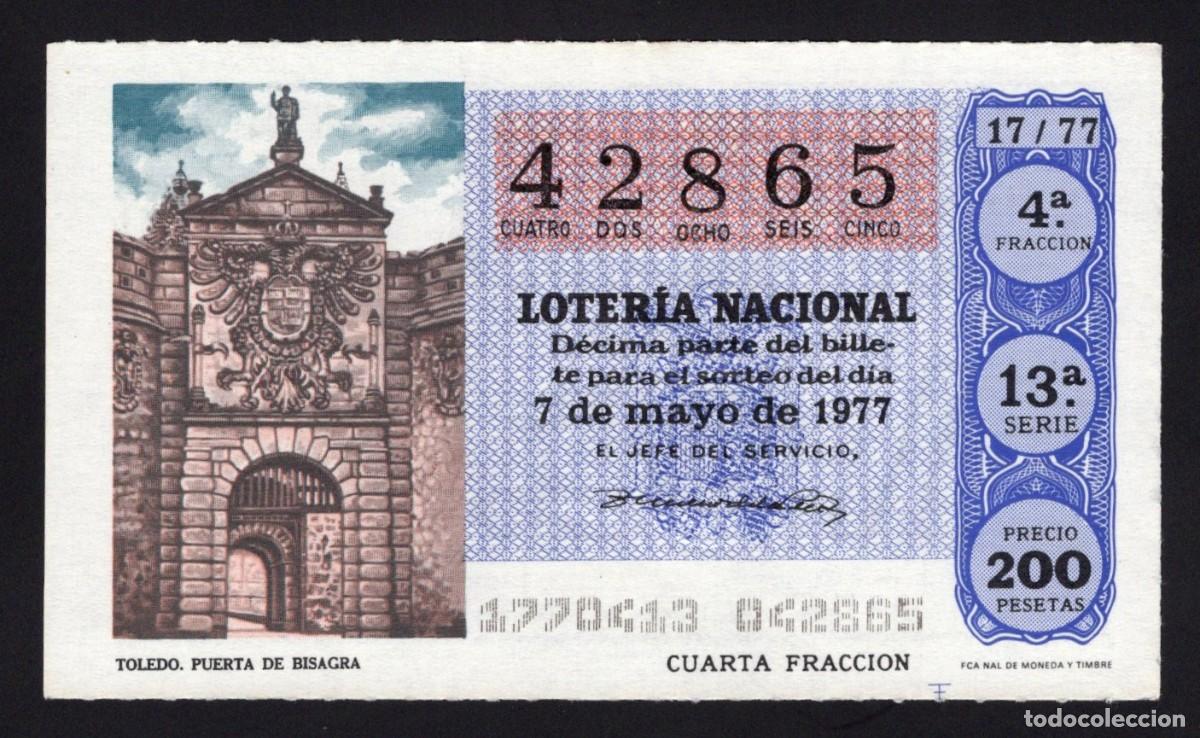Loterie Nationale: L. Nacional 7 Mayo 1977. Puerta de Bisagra (Toledo). N&ordm; 42865. Adm&oacute;n. La Chulapa. Madrid.