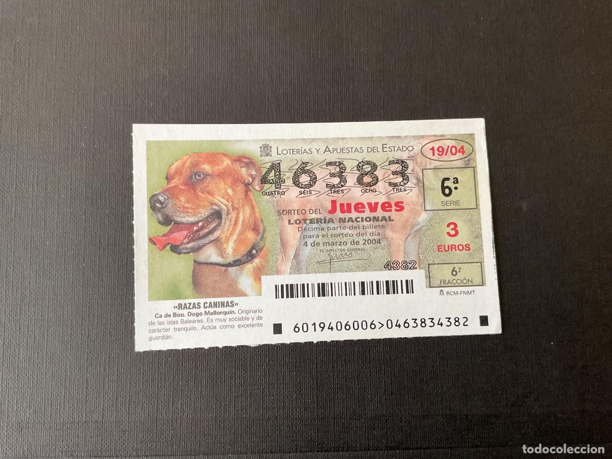 Loterie Nationale: DECIMO LOTERIA JUEVES N&ordm; 46383 SORTEO 19 A&Ntilde;O 2004