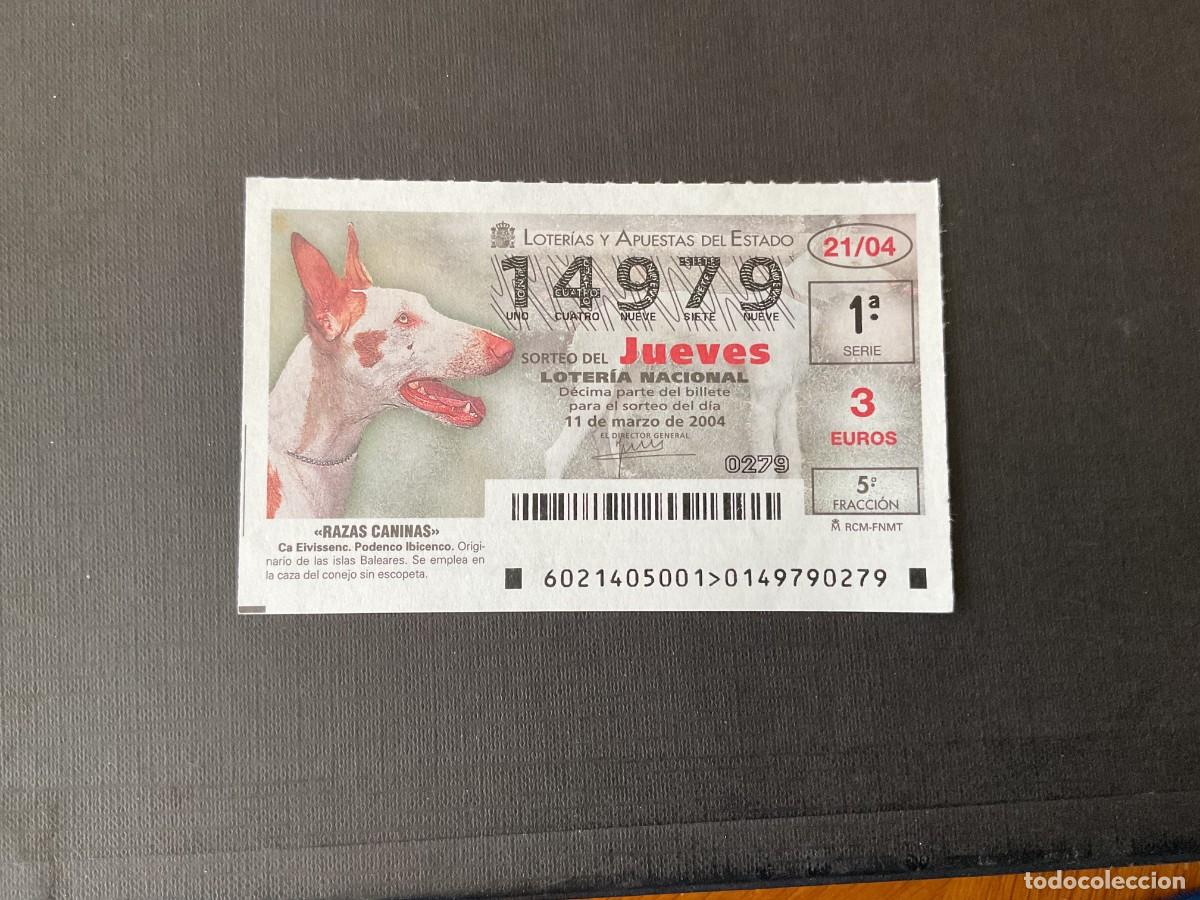 Loterie Nationale: DECIMO LOTERIA JUEVES N&ordm; 14979 SORTEO 21 A&Ntilde;O 2004