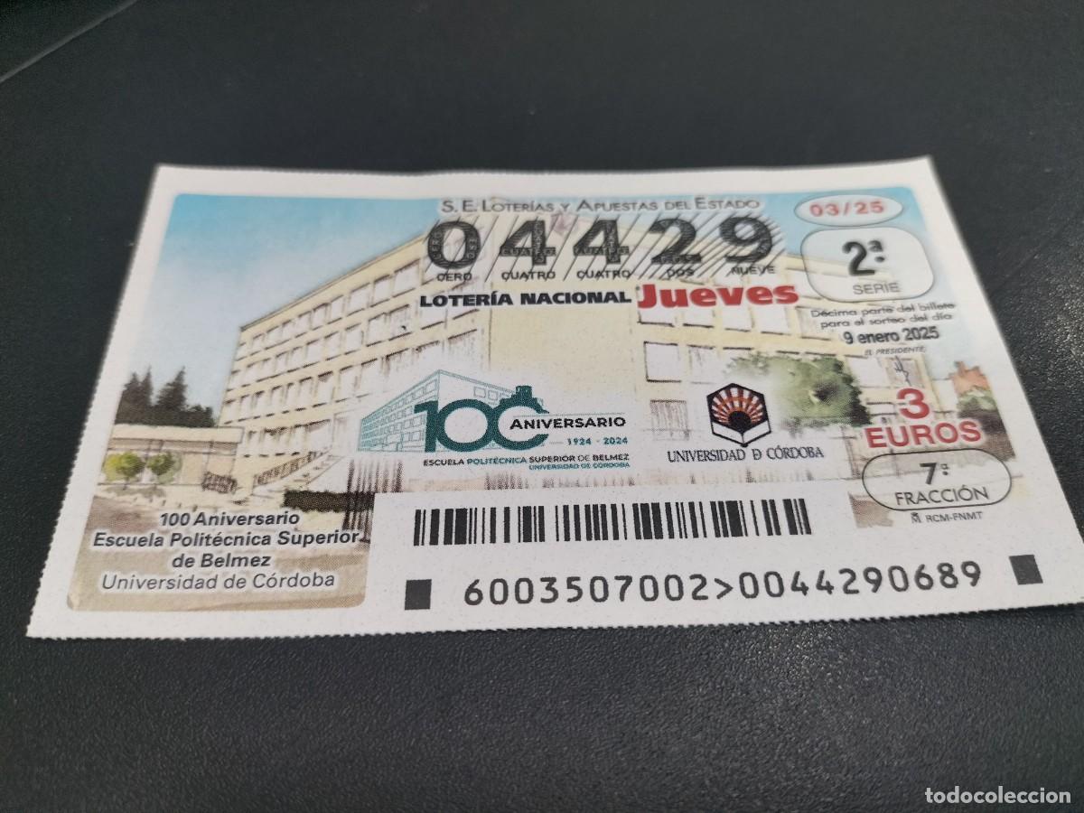 Nationale spanische Lotterie: 1 D&Eacute;CIMO LOTERIA JUEVES 9 ENERO 2025 - 3/25 - BELMEZ - CORDOBA - ESCUELA POLIT&Eacute;CNICA SUPERIOR