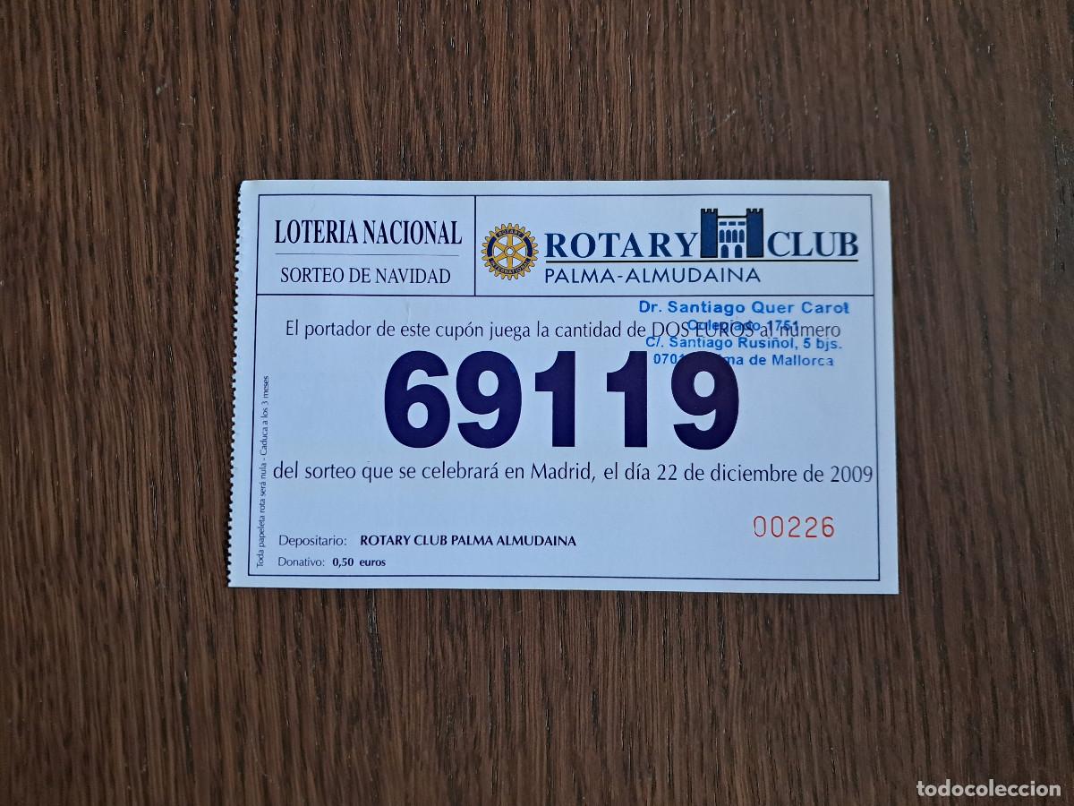 Loterie Nationale: participaci&oacute;n loter&iacute;a de navidad 22-12-09, Rotary club, Palma Almudaina. Palma de Mallorca.
