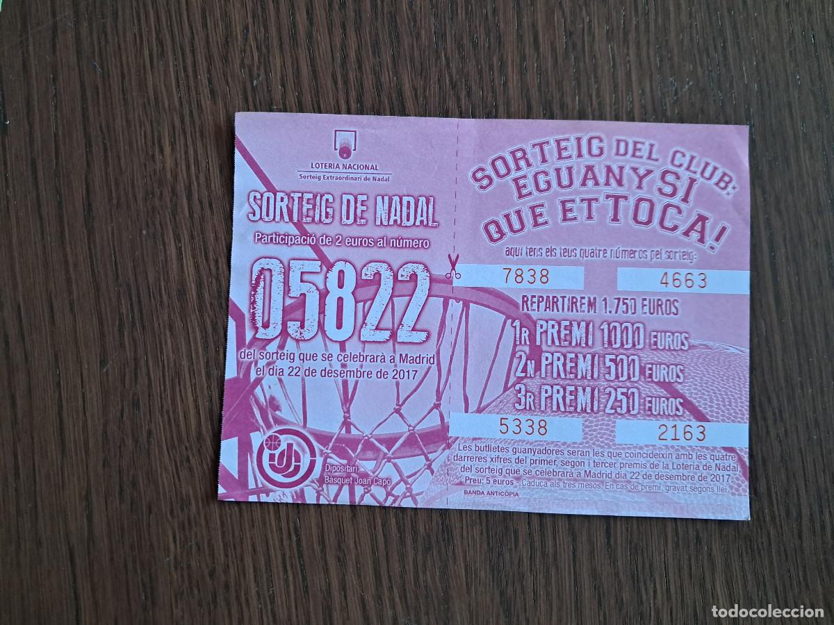 Loterie Nationale: participaci&oacute;n loter&iacute;a de navidad 22-12-17, club b&agrave;quet Joan Cap&oacute;, Felanitx. Mallorca.