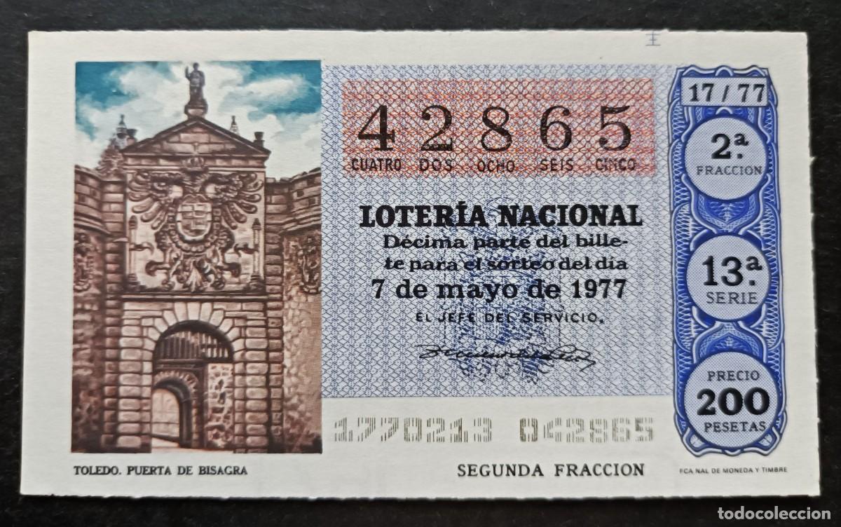 Loterie Nationale: L. Nacional 7 Mayo 1977. Puerta de Bisagra (Toledo). N&ordm; 42865. Adm&oacute;n. 167 La Chulapa. Madrid.