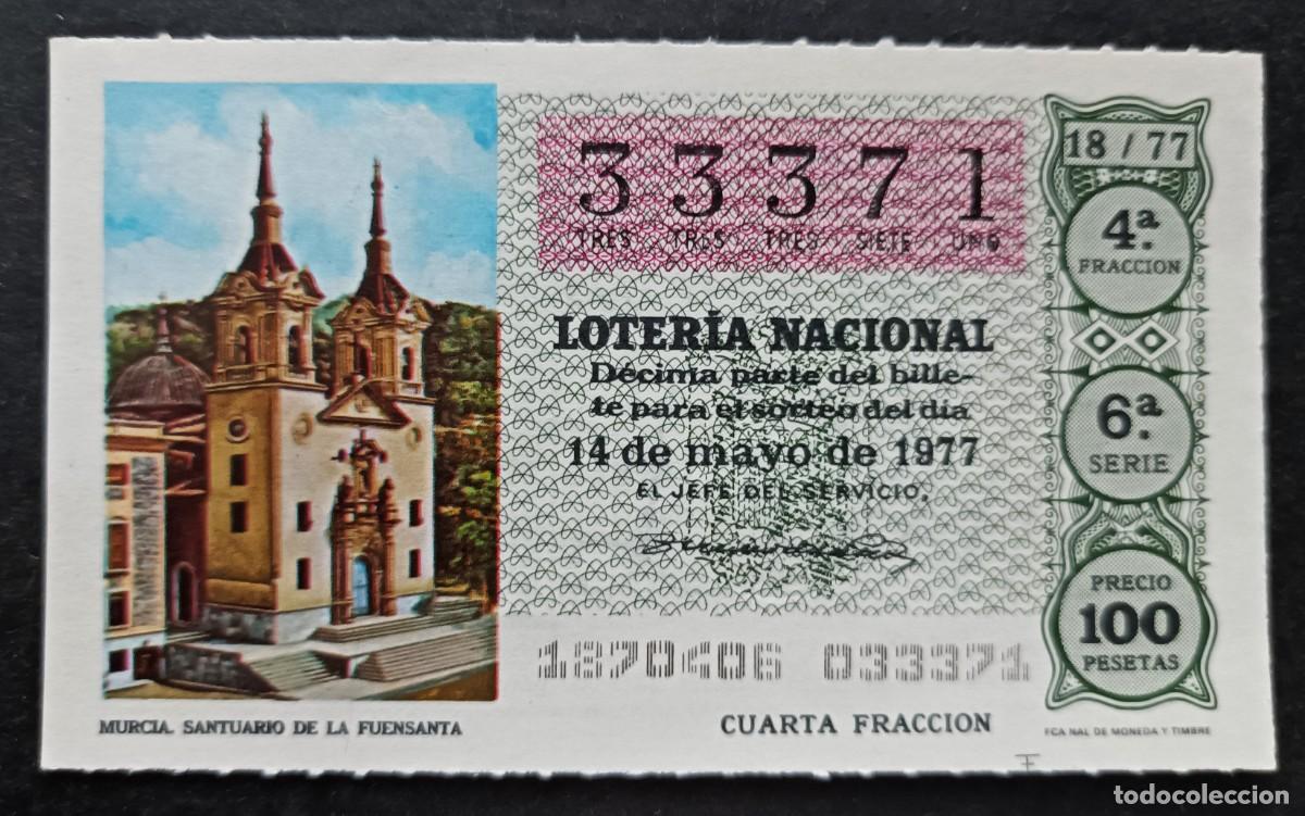 Loterie Nationale: L. Nacional 14 Mayo 1977. S. Fuensanta (Murcia). N&ordm; 33371. Adm&oacute;n. La Divina. Madrid. Desaparecida.