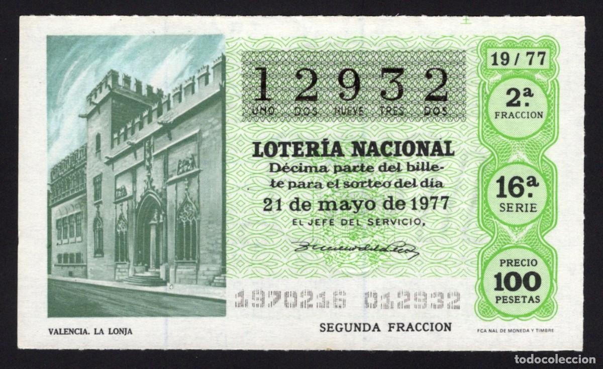 Loterie Nationale: L. Nacional 21 Mayo 1977. Sorteo 19/77. La Lonja (Valencia). N&ordm; 12932. Adm&oacute;n 154. Madrid. Desapareci