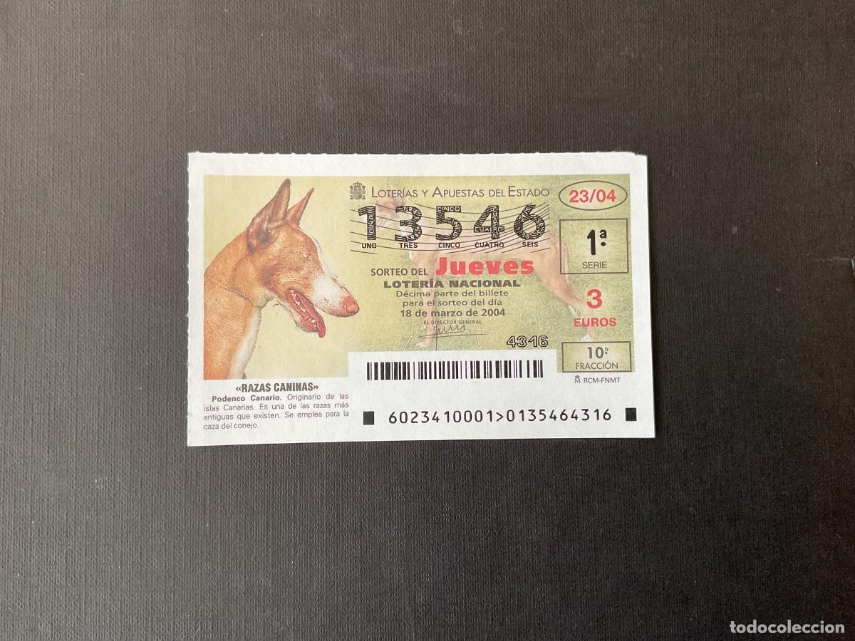 Nationale spanische Lotterie: DECIMO LOTERIA JUEVES N&ordm; 13546 SORTEO 23 A&Ntilde;O 2004
