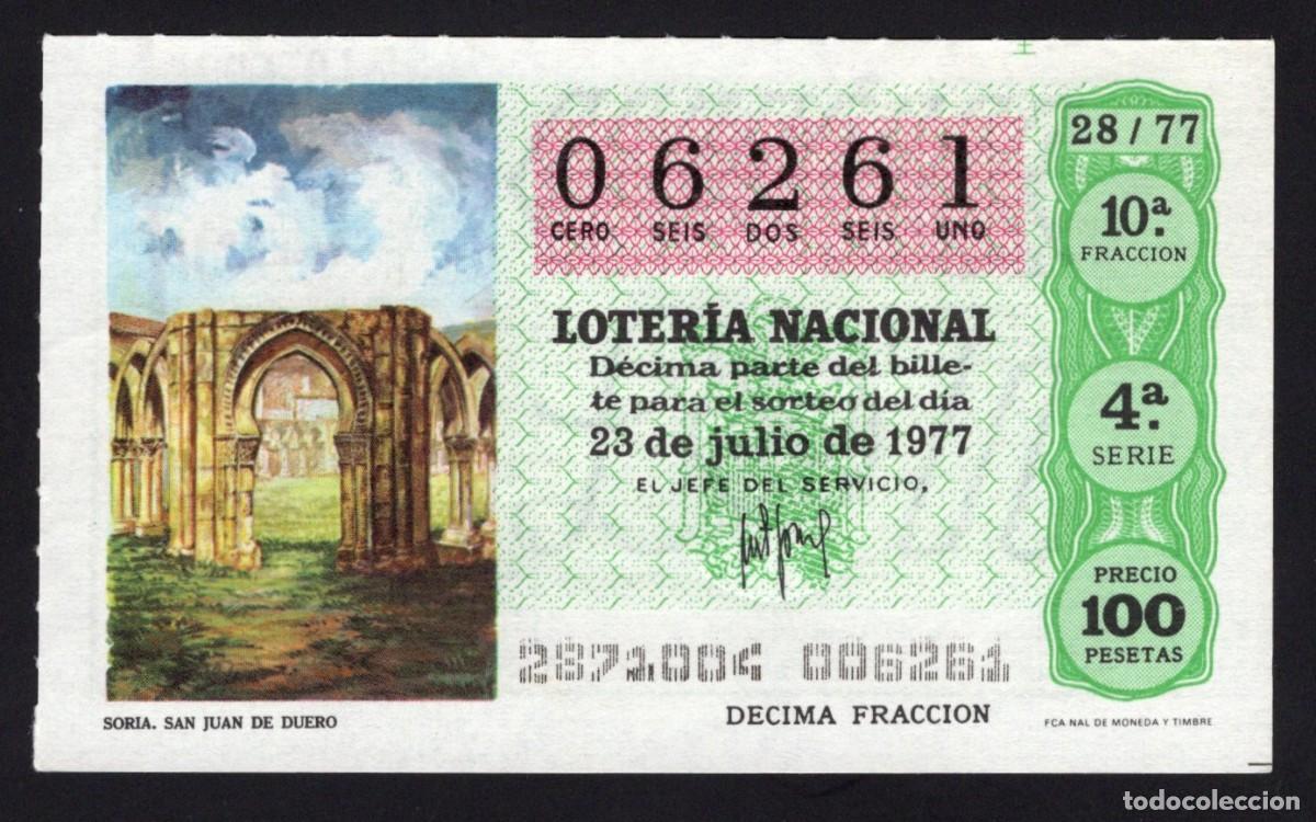 Lotaria Nacional: L. Nacional 23 Julio 1977. San Juan de Duero (Soria). N&ordm; 06261. Adm&oacute;n 111. Madrid. Cambi&oacute; de nombre.