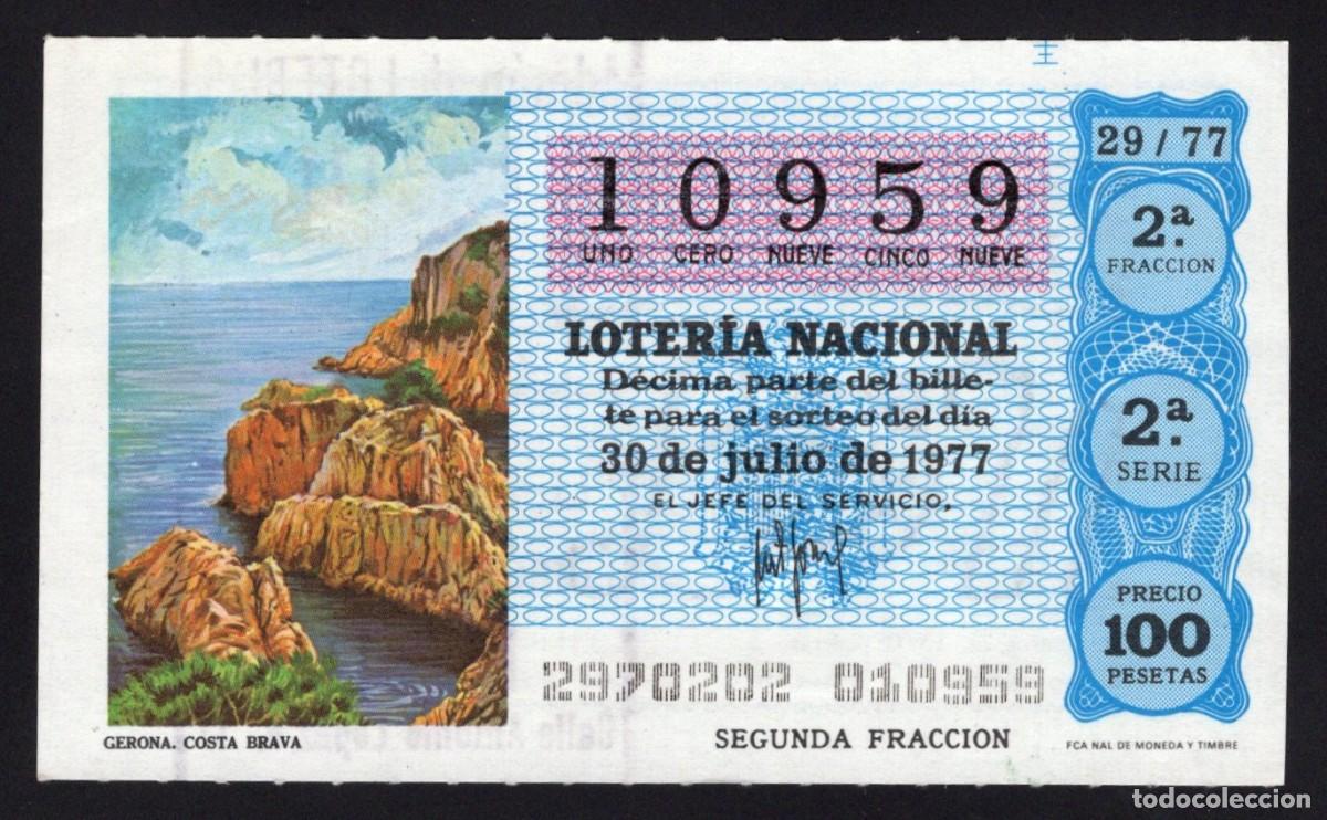 Lotaria Nacional: L. Nacional 30 Julio 1977. Costa Brava (Gerona). N&ordm; 10959. Adm&oacute;n 111 Madrid.