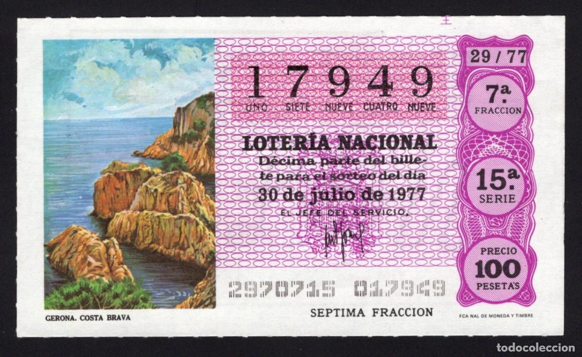 Lotaria Nacional: L. Nacional 30 Julio 1977. Costa Brava (Gerona). N&ordm; 17949. Adm&oacute;n Do&ntilde;a Manolita. Cambio domicilio.