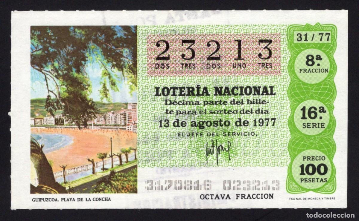 Lotaria Nacional: L. Nacional 13 Agosto 1977. n&ordm; 23213. Playa de la Concha. Administraci&oacute;n Santa Pola. Alicante.
