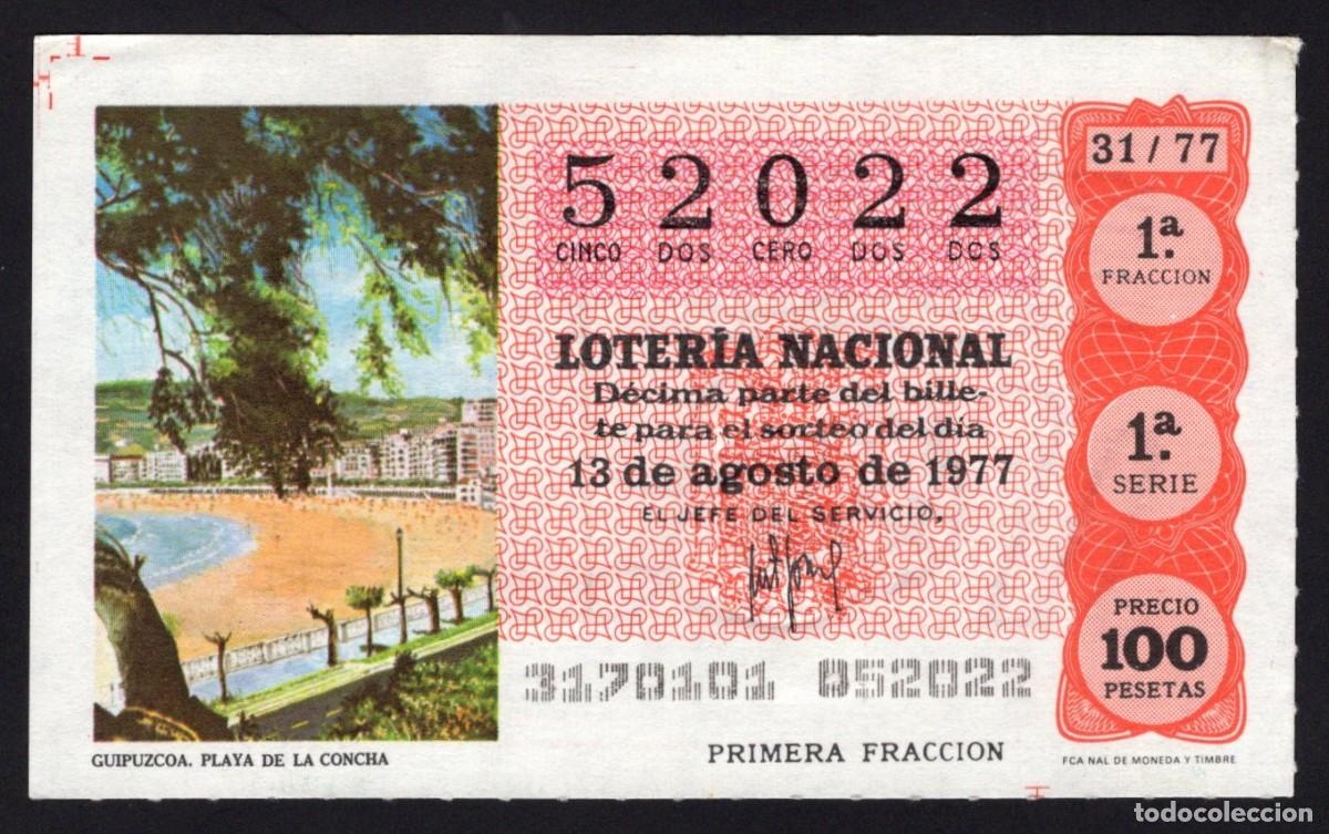 Lotaria Nacional: L. Nacional 13 Agosto 1977. Playa de La Concha (Guip&uacute;zcoa). N&ordm; 52022 Adm&oacute;n n&ordm; 26. Madrid. Desapareci