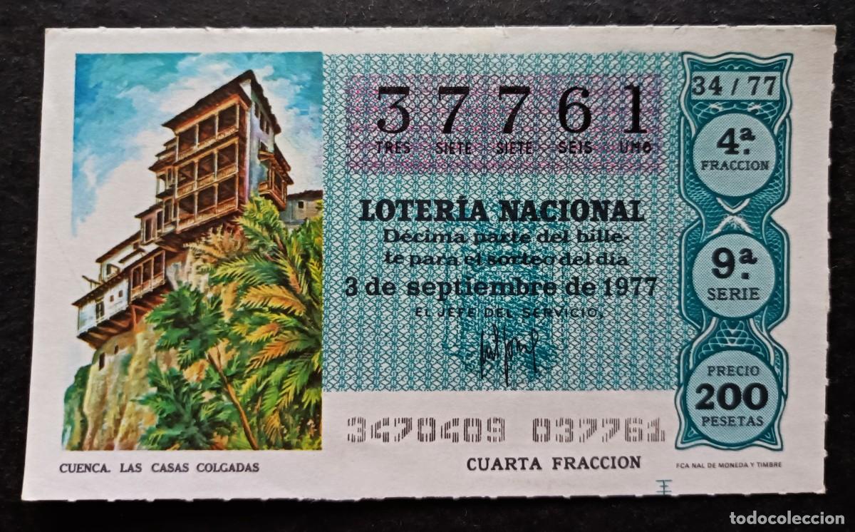 Lotaria Nacional: L. Nacional 3 Septiembre 1977. Las Casas Colgadas (Cuenca). N&ordm; 37761, Adm&oacute;n Santa Pola. Alicante.