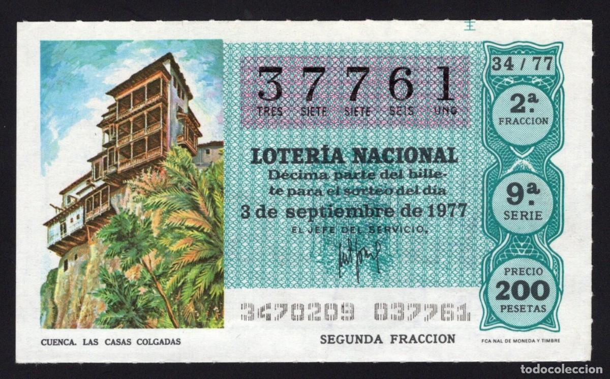 Lotaria Nacional: L. Nacional 3 Septiembre 1977. Las Casas Colgadas (Cuenca). N&ordm; 37761, Adm&oacute;n Santa Pola. Alicante.
