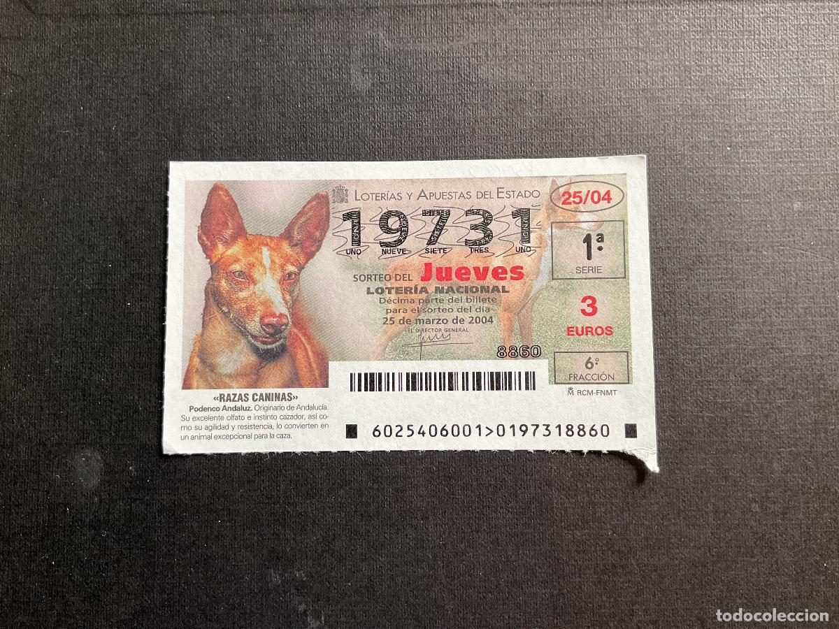 Lotaria Nacional: DECIMO LOTERIA JUEVES N&ordm; 15828 SORTEO 25 A&Ntilde;O 2004