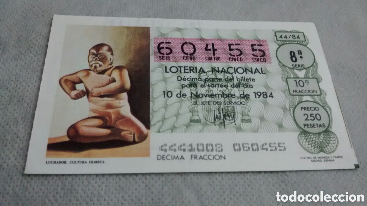Lotaria Nacional: DECIMO DE LA LOTERIA NACIONAL. SORTEO 10 NOVIEMBRE 1984 44/84 LUCHADOR CULTURA OLMECA