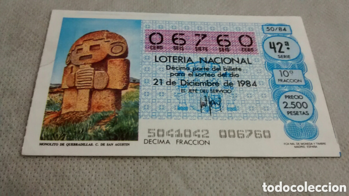 Lotaria Nacional: DECIMO DE LA LOTERIA NACIONAL. SORTEO 21 DICIEMBRE 1984 50/84 MONOLITO DE QUEBRADILLAS.