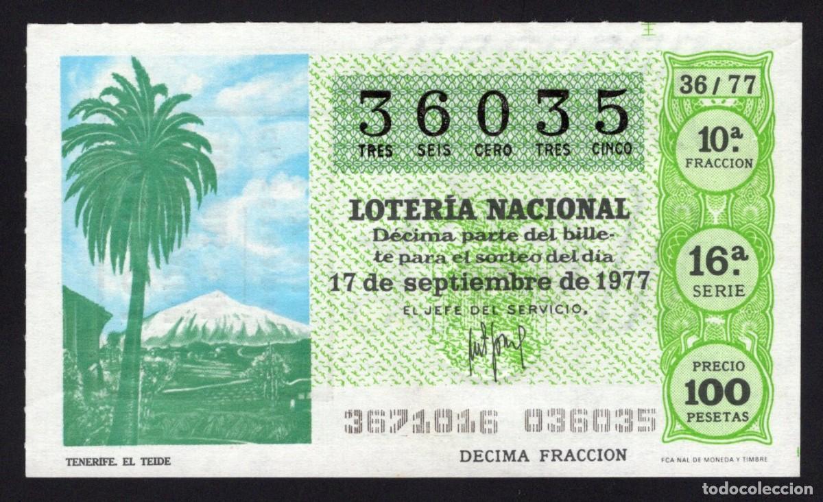 Lotaria Nacional: L. Nacional 17 Septiembre 1977. El Teide (Tenerife). N&ordm; 36035 Adm&oacute;n 2 &Aacute;vila. Desaparecida.