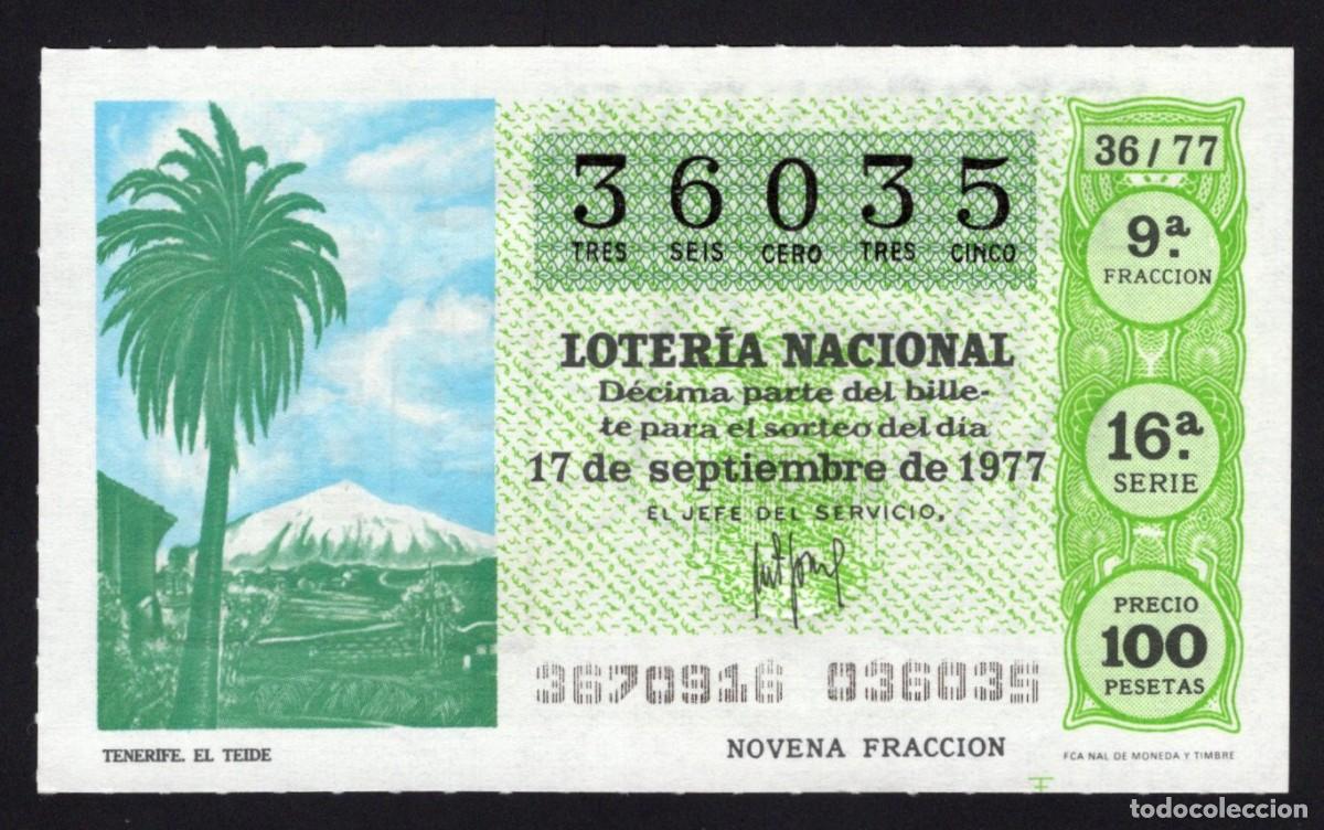 Lotaria Nacional: L. Nacional 17 Septiembre 1977. El Teide (Tenerife). N&ordm; 36035 Adm&oacute;n 2 &Aacute;vila. Desaparecida.