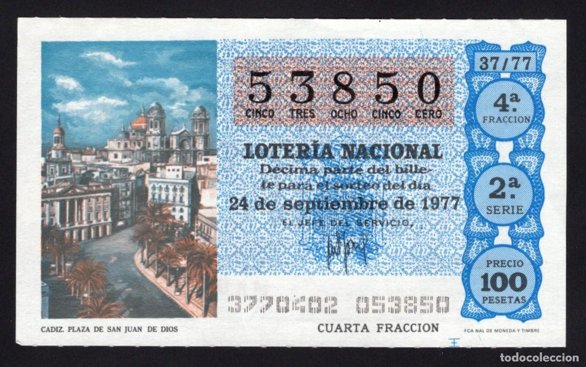 Lotaria Nacional: L. Nacional 24 Septiembre 1977. Plaza S. juan de Dios. C&aacute;diz. N&ordm; 53850. Adm&oacute;n n&ordm; 12. Conchita. Madri
