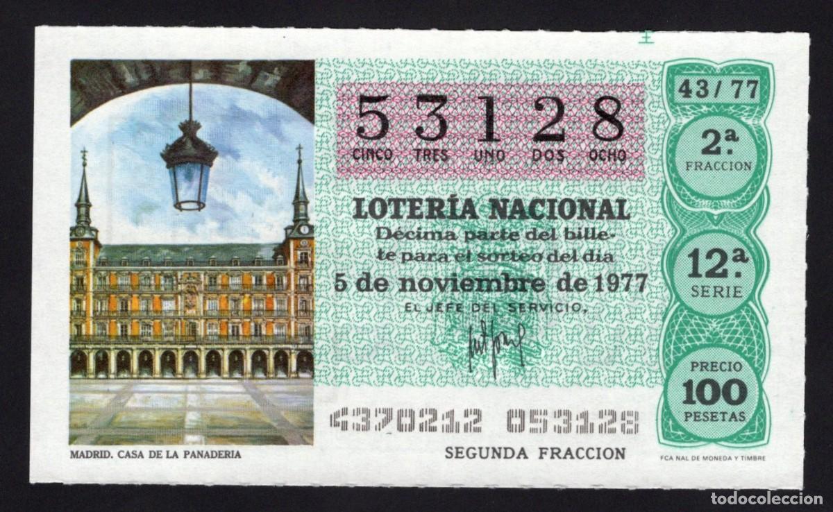 National Spanish Lottery: L. Nacional 5 Noviembre 1977. Casa de La Panader&iacute;a (Madrid). N&ordm; 53128. Adm&oacute;n 2 Sonsoles. &Aacute;vila. Desa