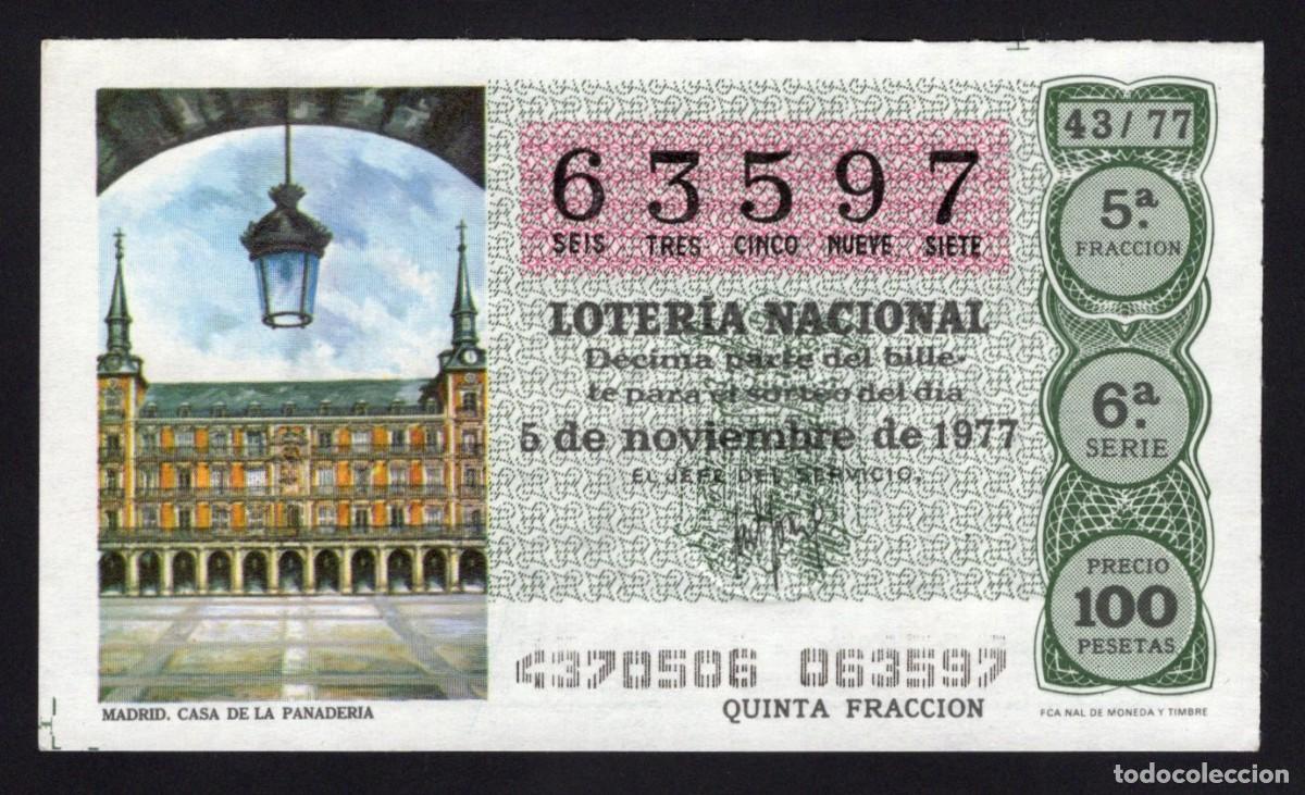 National Spanish Lottery: L. Nacional 5 Noviembre de 1977. Casa de La Panader&iacute;a (Madrid). n&ordm; 63597. Adm&oacute;n 12 Conchita. Madrid.