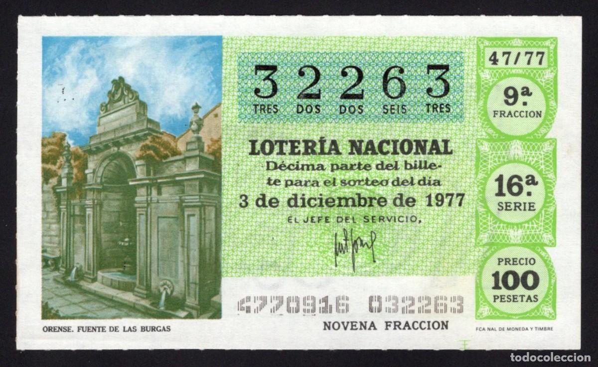 Nationale spanische Lotterie: L. Nacional 3 Diciembre 1977. Fuente de Las Burgas (Orense). N&ordm; 32263. Admon n&ordm; 51 Madrid. Desaparec