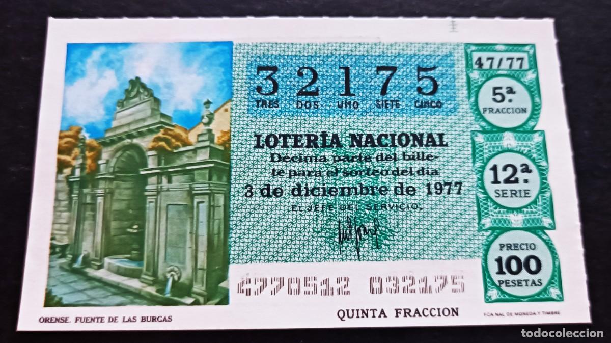 Nationale spanische Lotterie: L. Nacional 3 Diciembre de 1977. Fuente de las Burgas. n&ordm; 32175. Adm&oacute;n n&ordm; 90. As de Oros. Madrid.