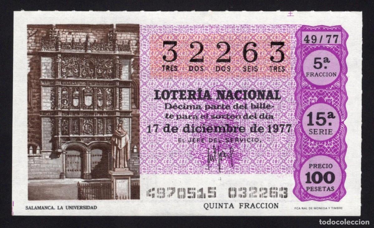 Nationale spanische Lotterie: L. Nacional 17 Diciembre 1977. La Universidad (Salamanca). N&ordm; 32263. Adm&oacute;n n&ordm; 51 Madrid. Desaparecid