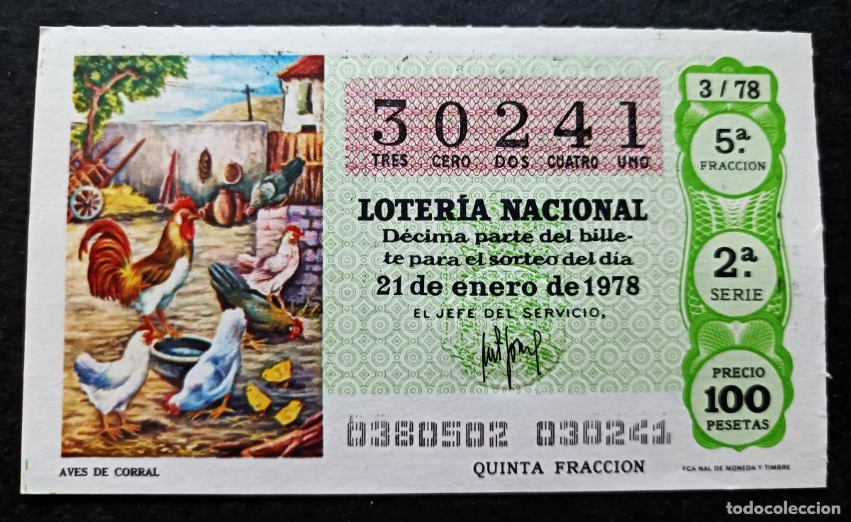 Loterie Nationale: L. Nacional 21 Enero 1978. Aves de Corral. N&ordm; 30241. Adm&oacute;n 67 Do&ntilde;a Manolita. Madrid. Cambio ubicacio