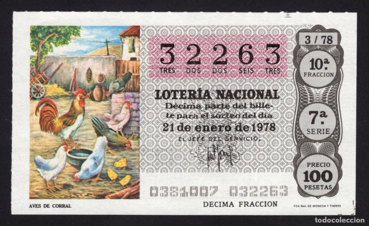 Loterie Nationale: L. Nacional 21 Enero 1978. Aves de Corral. N&ordm; 32263. Adm&oacute;n 51 Madrid. Desaparecida.