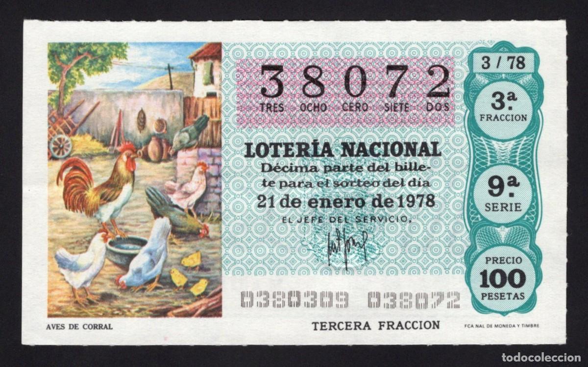 Loterie Nationale: L. Nacional 21 Enero 1978. Aves de Corral. N&ordm; 38072. Adm&oacute;n 12 Conchita Madrid. Desaparecida.