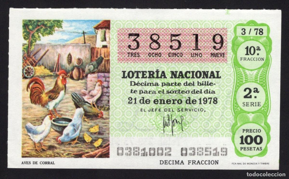 Loterie Nationale: L. Nacional 21 Enero 1978. Aves de Corral. N&ordm; 38519. Adm&oacute;n 68 Embajadores Madrid. Desaparecida.