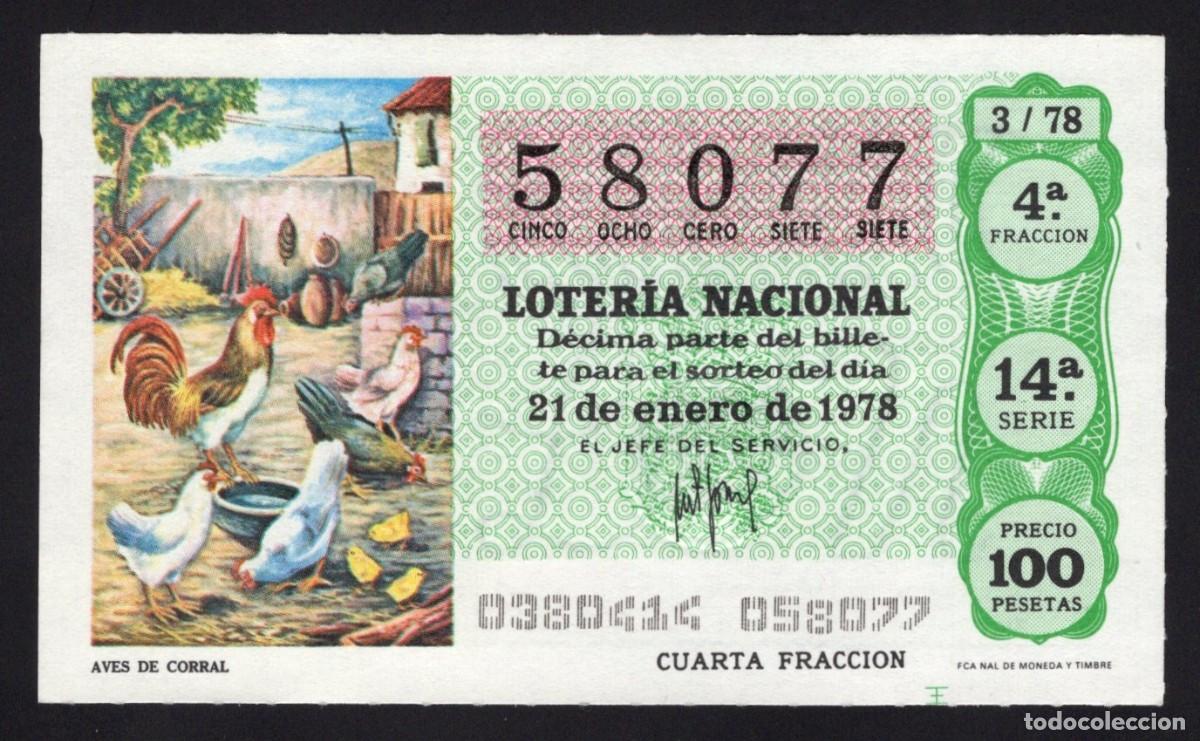 Loterie Nationale: L. Nacional 21 Enero 1978. Aves de Corral. N&ordm; 58077. Adm&oacute;n 22 La Pajarita Madrid. Cambio domicilio.
