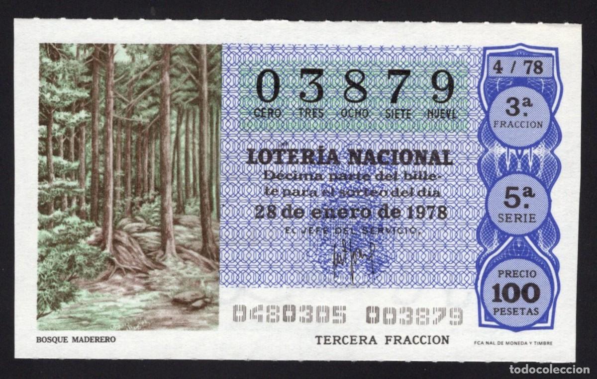 Loterie Nationale: L. Nacional 28 Enero 1978. Bosque Maderero. n&ordm; 03879. Adm&oacute;on 62 La Paloma. Madrid. Desaparecida.