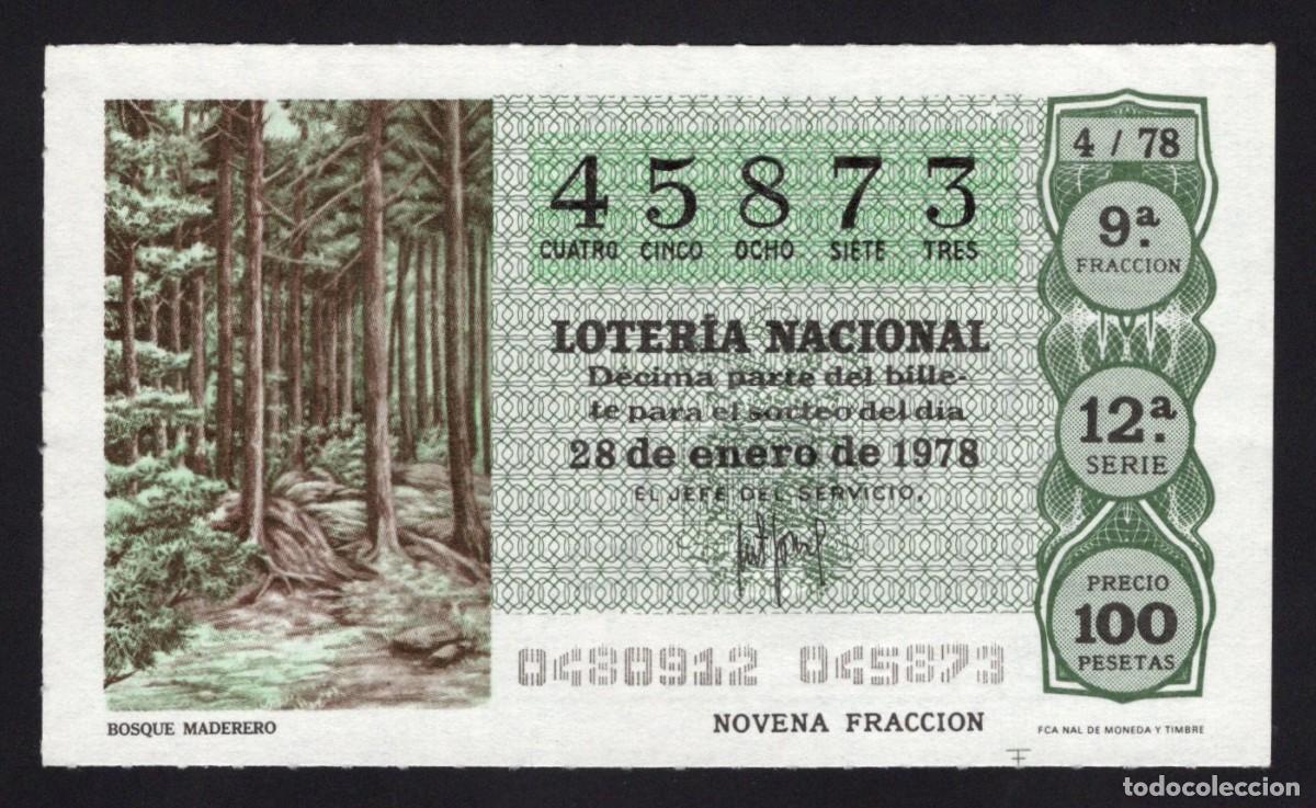 Loterie Nationale: L. Nacional 28 Enero 1978. Bosque Maderero. n&ordm; 45873. Adm&oacute;n 12 Conchita. Madrid. Desaparecida