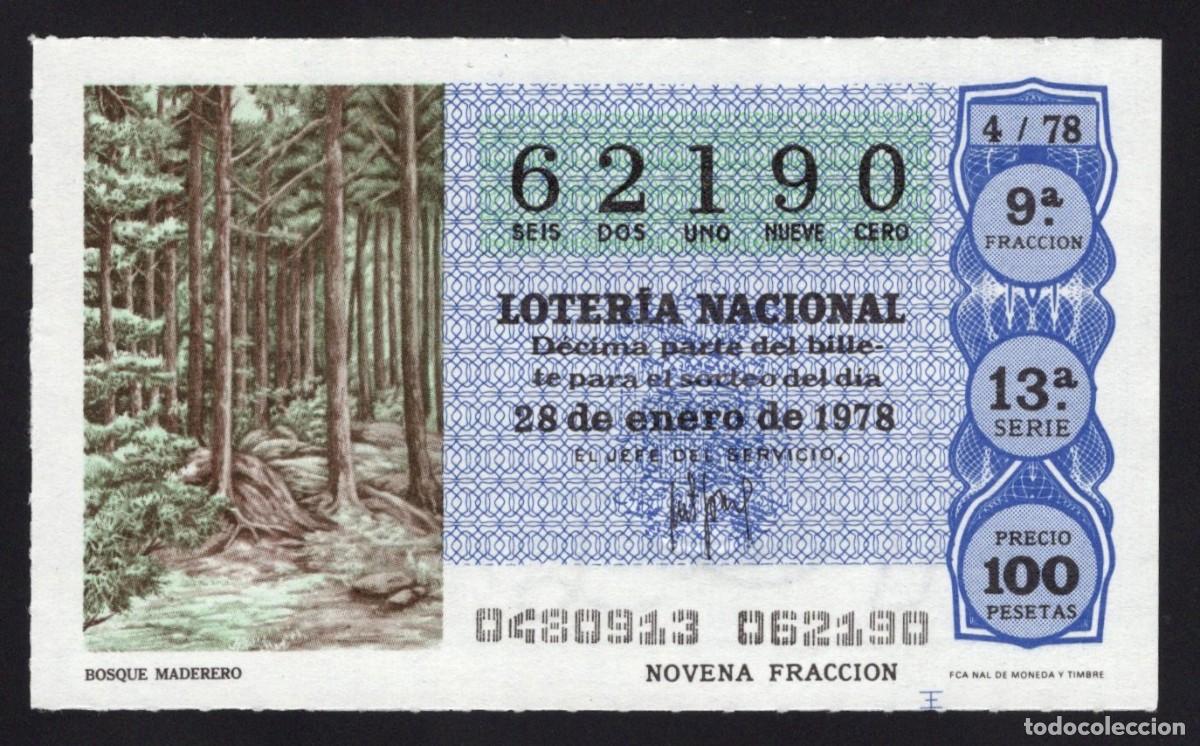 Loterie Nationale: L. Nacional 28 Enero 1978. Bosque Maderero. 62190. Adm&oacute;n Hermana de D&ordf; Manolita. Madrid. Desaparecid