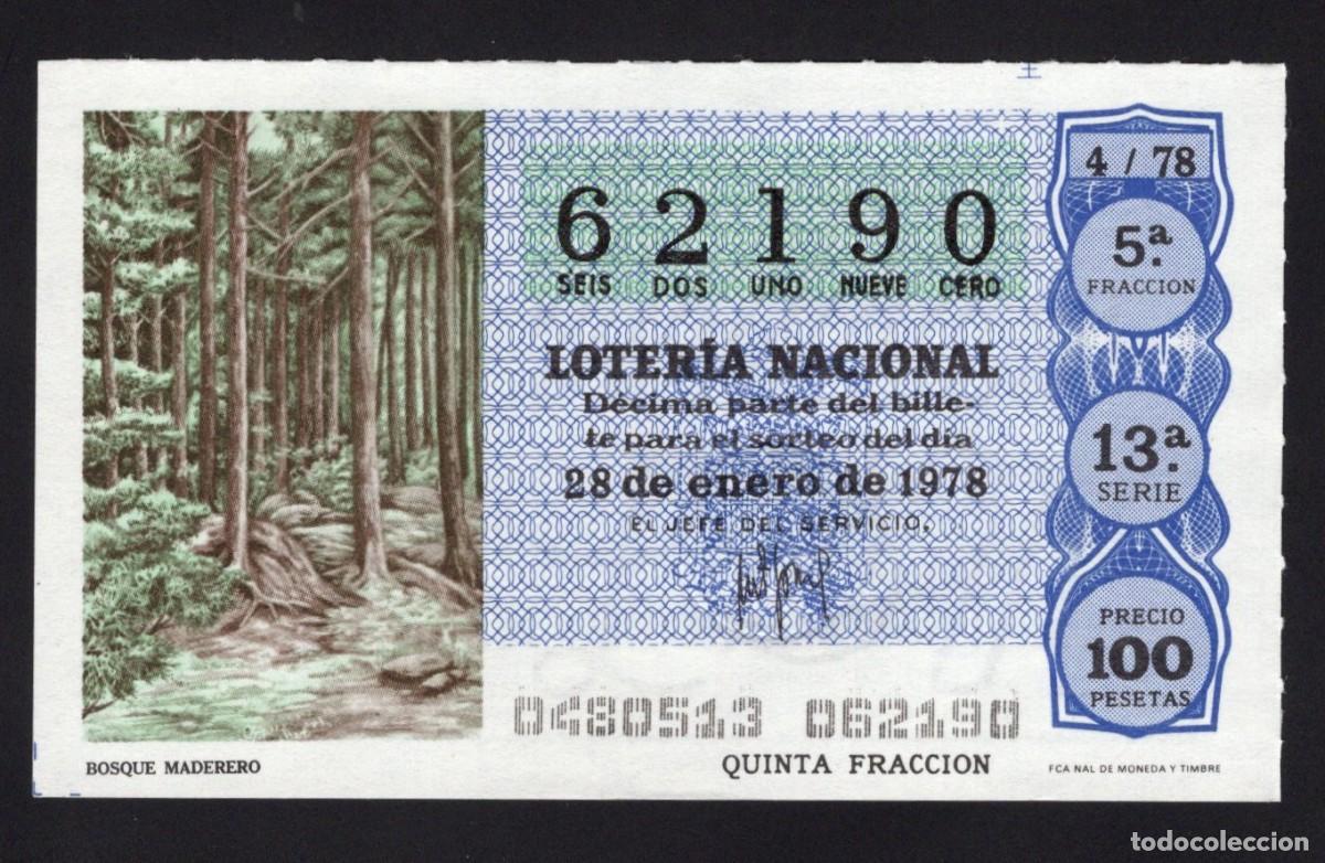 Loterie Nationale: L. Nacional 28 Enero 1978. Bosque Maderero. 62190. Adm&oacute;n Hermana de D&ordf; Manolita. Madrid. Desaparecid