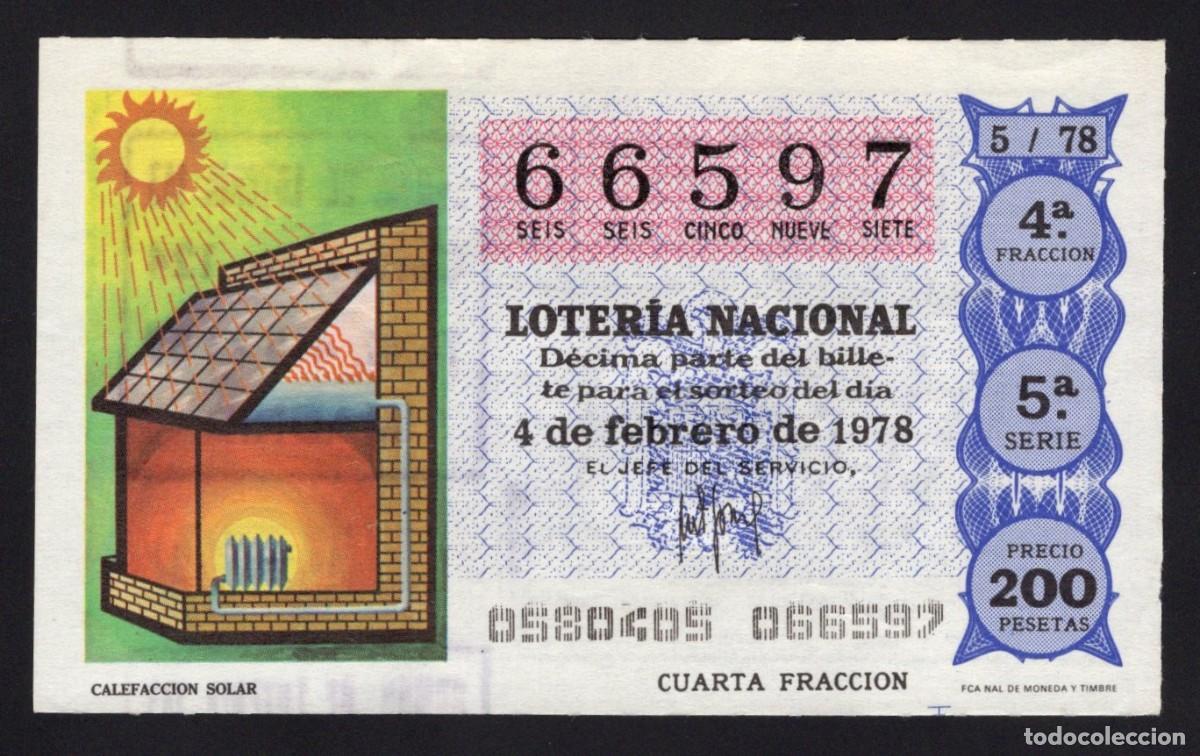 National Spanish Lottery: L. nacional 4 Febrero 1978. Calefacci&oacute;n Solar. n&ordm; 66597. Adm&oacute;n 143. Madrid.