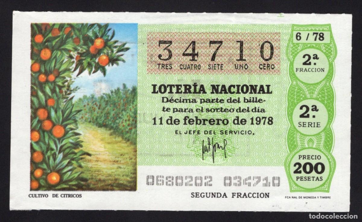 National Spanish Lottery: L. Nacional 11 Febrero 1978. Cultivo de C&iacute;tricos. N&ordm; 34710. Adm&oacute;n n&ordm; 88. Madrid. Cambio ubicaci&oacute;n.