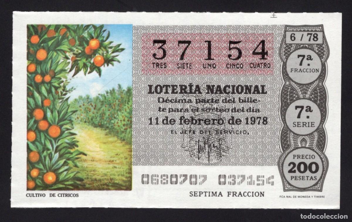 National Spanish Lottery: L. Nacional 11 Febrero 1978. Cultivo de C&iacute;tricos. N&ordm; 37154. Adm&oacute;n n&ordm; 148 La Bola de Oro. Madrid. Des