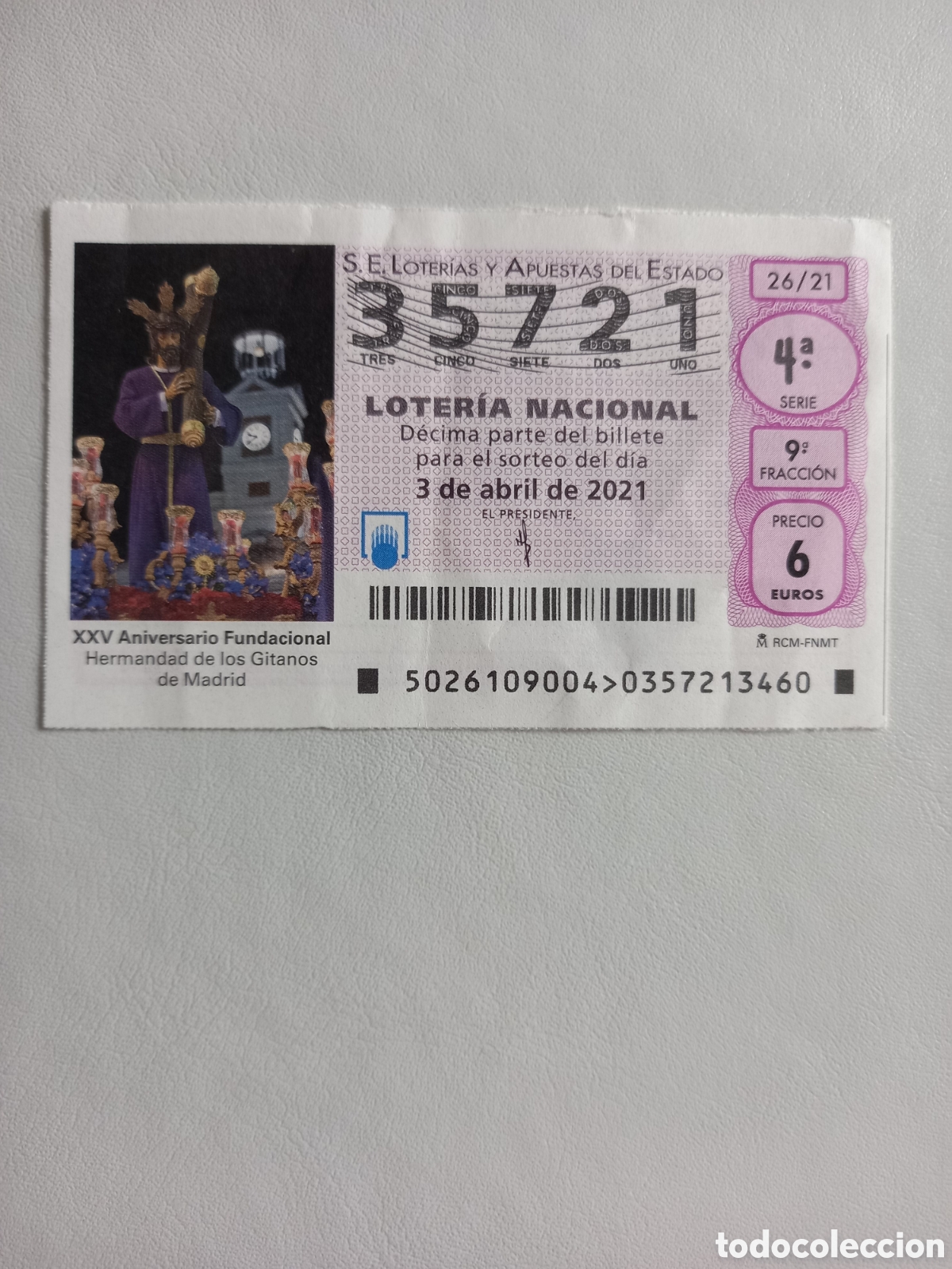 National Spanish Lottery: LOTER&Iacute;A 3 ABRIL 2021 - XXV ANIVERSARIO FUNDACIONAL, HERMANDAD DE LOS GITANOS DE MADRID