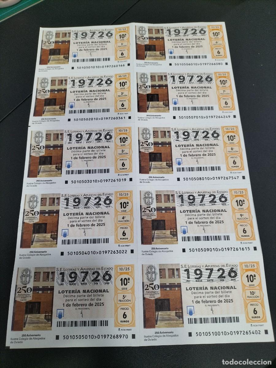 Loterie Nationale: 1 BILLETE COMPLETO 10 DECIMOS LOTERIA SABADO 1 FEBRERO 2025 - 10/25 OVIEDO COLEGIO ABOGADOS 250 AN
