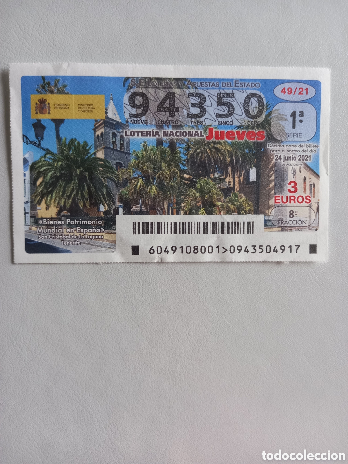 National Spanish Lottery: LOTER&Iacute;A 24 JUNIO 2021 - PATRIMONIO MUNDIAL: SAN CRIST&Oacute;BAL DE LA LAGUNA, TENERIFE