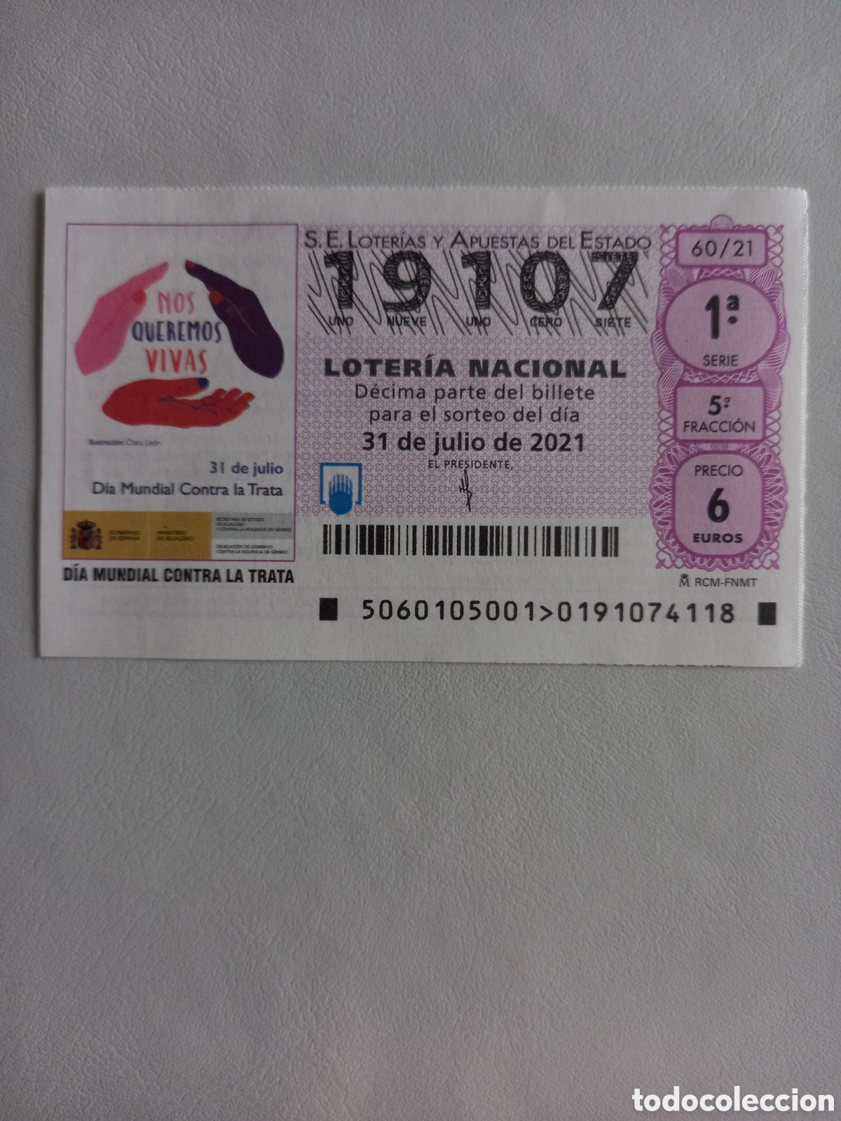 National Spanish Lottery: LOTER&Iacute;A 31 JULIO 2021 - D&Iacute;A MUNDIAL CONTRA LA TRATA