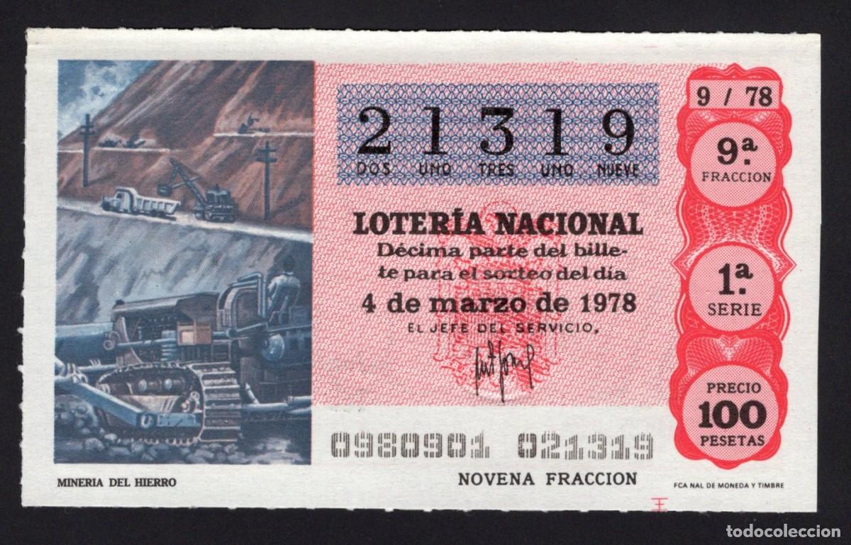 Nationale spanische Lotterie: L. Nacional 4 Marzo 1978. Miner&iacute;a del Hierro. N&ordm; 21319. Adm&oacute;n n&ordm; 39 Alc&aacute;zar de Toledo. Madrid. Desap