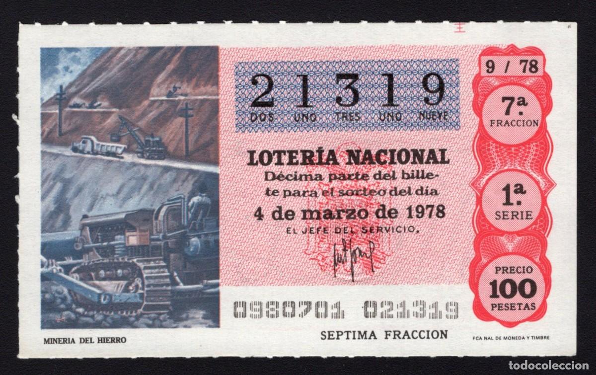 Nationale spanische Lotterie: L. Nacional 4 Marzo 1978. Miner&iacute;a del Hierro. N&ordm; 21319. Adm&oacute;n n&ordm; 39 Alc&aacute;zar de Toledo. Madrid. Desap