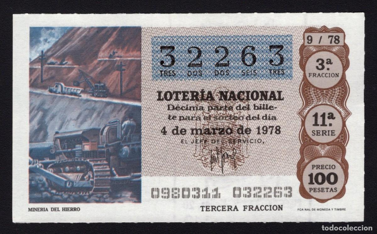 Nationale spanische Lotterie: L. Nacional 4 Marzo 1978. Miner&iacute;a del Hierro. N&ordm; 32263. Adm&oacute;n 51 Madrid. Desaparecida.