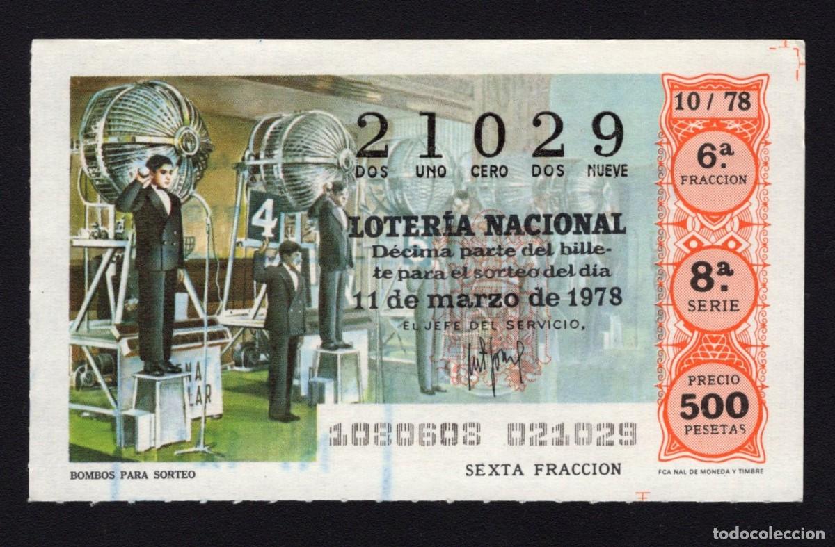 Nationale spanische Lotterie: L. Nacional 11 Marzo 1978. Bombos para Sorteo. N&ordm; 21029. Adm&oacute;n 121 Madrid.